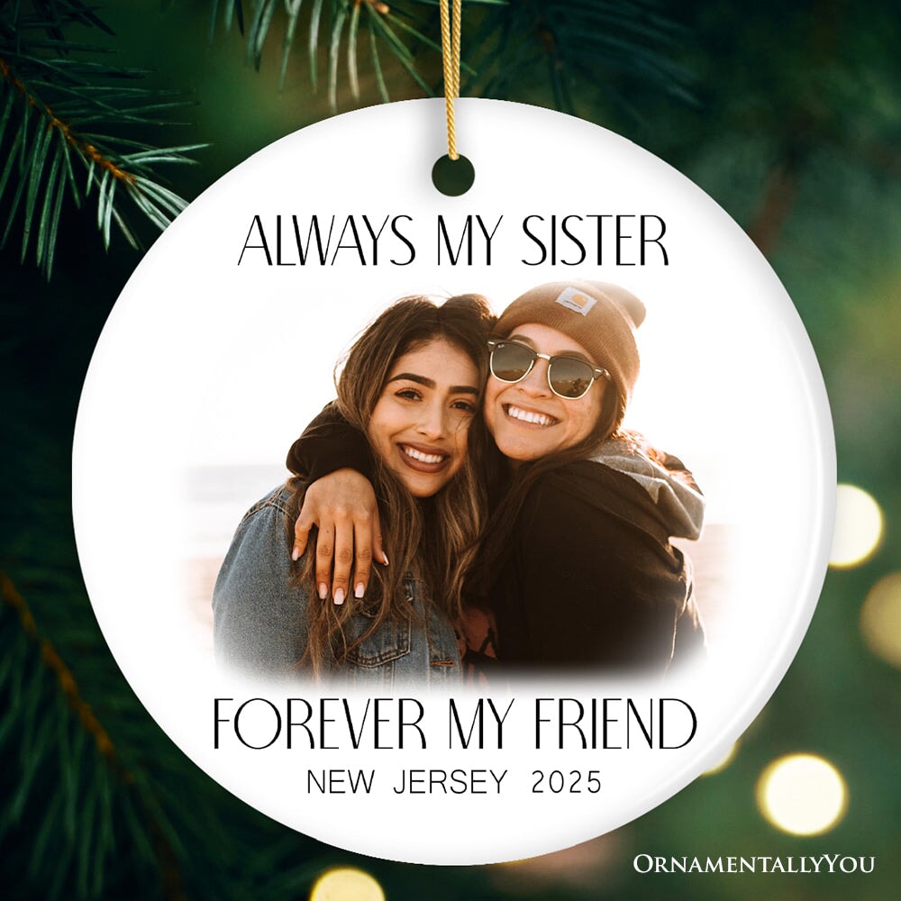 Best Friend and Sister Personalized Keepsake Ornament, A Gift for the Bestie Ceramic Ornament OrnamentallyYou Circle 